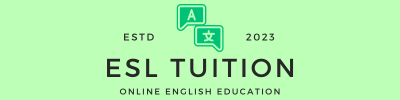 ESL Tuition | English Second Language Tuition
